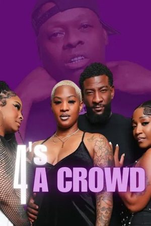 4’s a Crowd (2026) poster