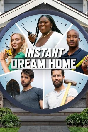 Instant Dream Home (2022) poster