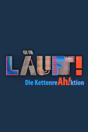 LÄUFT! – Die KettenreAh!ktion (2021) poster