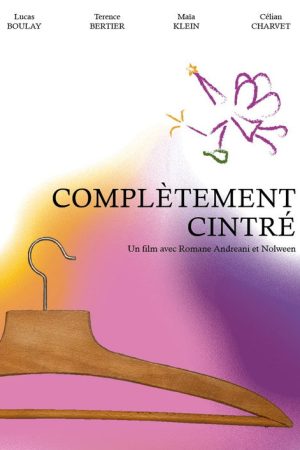 Complètement Cintré (2024) poster