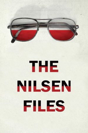 The Nilsen Files (2022) poster