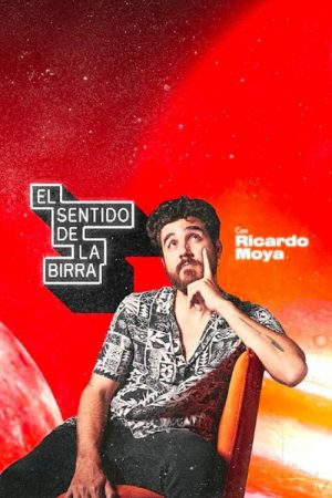 El sentido de la birra (2018) poster