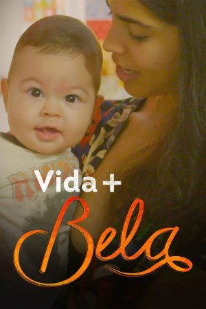 Vida Mais Bela (2016) poster