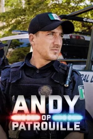 Andy on Patrol (2019) poster