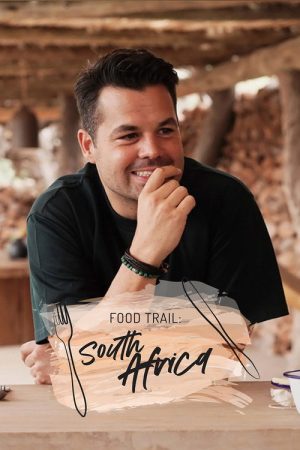 Food Trail: South Africa (2022) poster