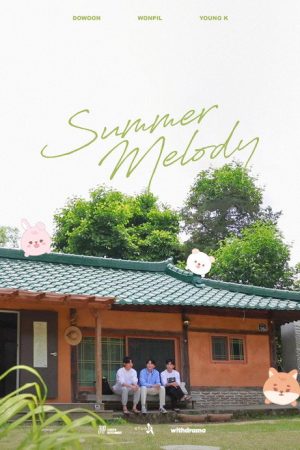 DAY6 (Even of Day) Summer Melody (2021) poster