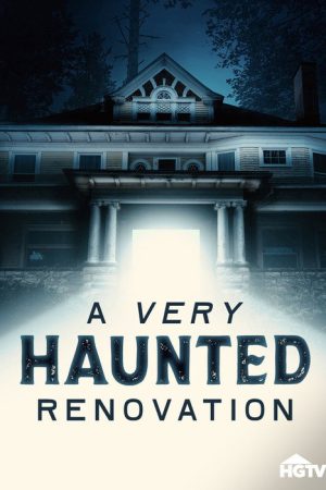 A Very Haunted Renovation (2026) poster