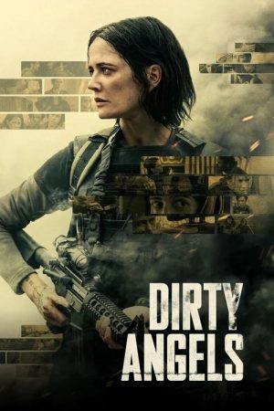 Dirty Angels (2024) poster