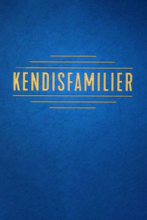 Kendisfamilier (2019) poster
