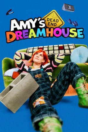 Amy’s Dead-End Dreamhouse (2025) poster
