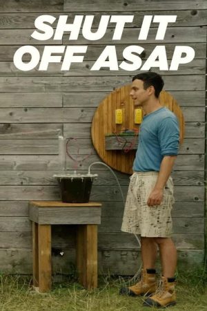 Shut It OFF ASAP (2021) poster