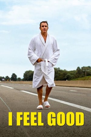 I Feel Good (2018) poster