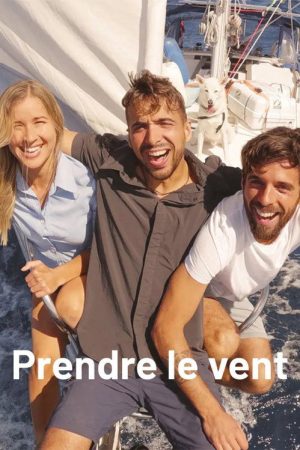 Prendre le vent (2022) poster