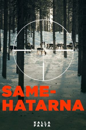 Kalla fakta: Samehatarna (2021) poster