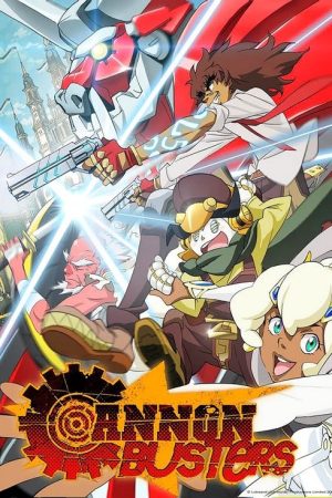 Cannon Busters (2019) poster