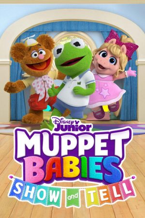 Muppet Babies: Show and Tell (2018) poster
