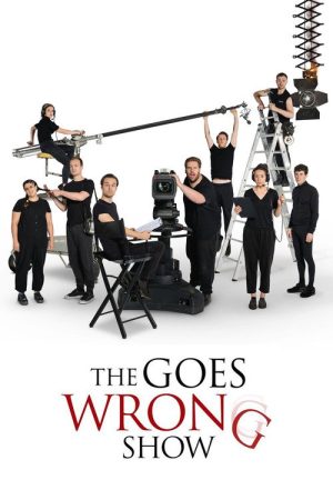 The Goes Wrong Show (2019) poster