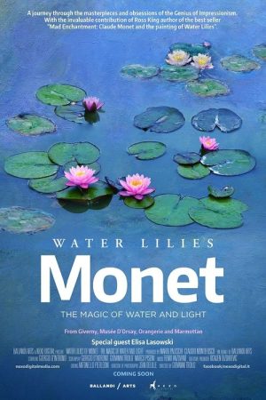 Water Lilies by Monet (2018) poster