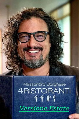 Alessandro Borghese – 4 Ristoranti Estate (2017) poster