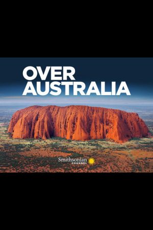 Australia Desde el Aire (2022) poster