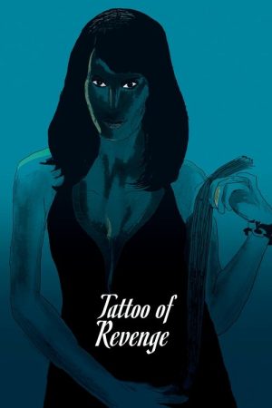 Tattoo of Revenge (2018) poster