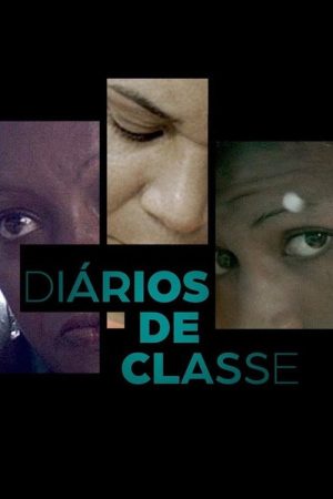 Class Diaries (2019) poster