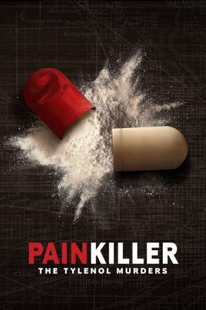 Painkiller: The Tylenol Murders (2023) poster