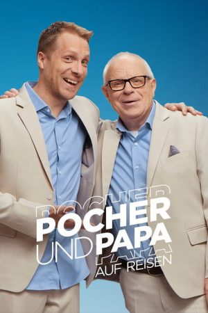 Pocher und Papa auf Reisen (2020) poster