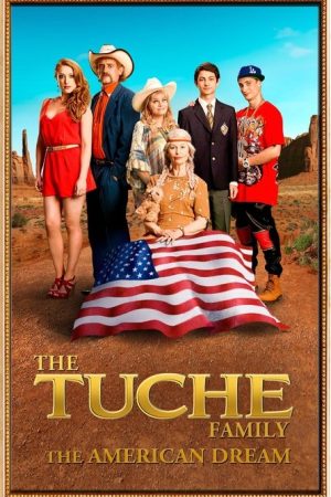 The Tuche Family: The American Dream (2016) poster