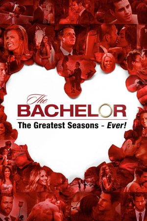 The Bachelor: The Greatest Seasons – Ever! (2020) poster