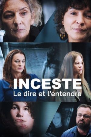 Inceste, le dire et l’entendre (2022) poster