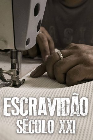 Escravidão poster