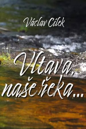 Vltava, naše řeka (2022) poster