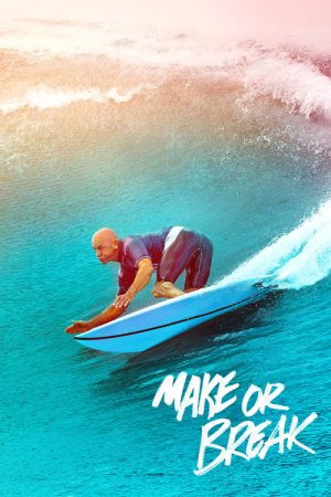 Make or Break (2022) poster