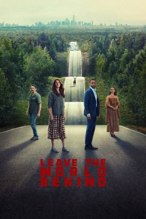 Leave the World Behind (2023) poster