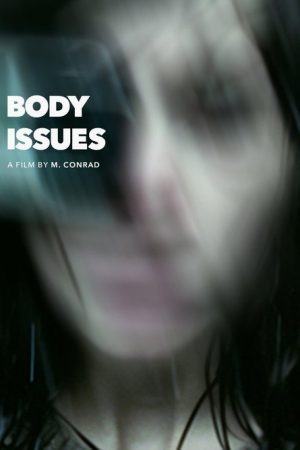 Body Issues (2024) poster