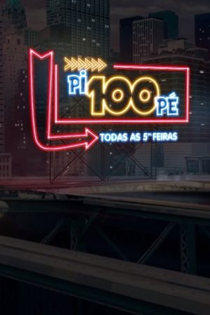 Pi100Pé (2017) poster