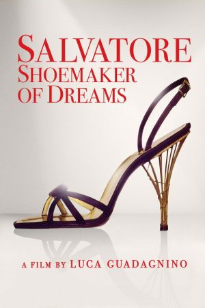 Salvatore: Shoemaker of Dreams (2021) poster