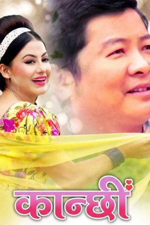 Kanchhi (2018) poster