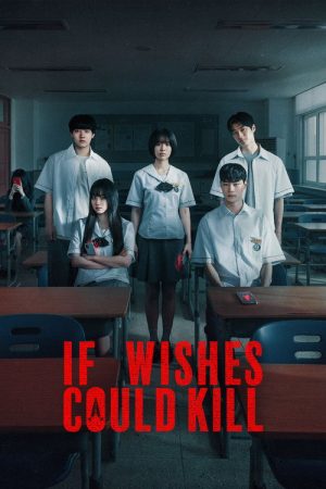 If Wishes Could Kill (2026) Web Series — Cast, Story & Where to Watch | MovieLinkBD poster