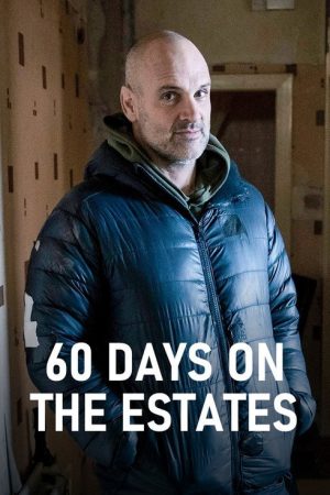 60 Days on the Estates (2023) poster