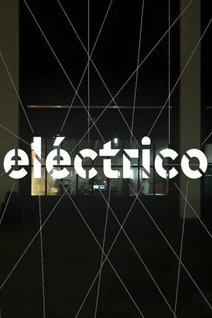 Eléctrico (2019) poster