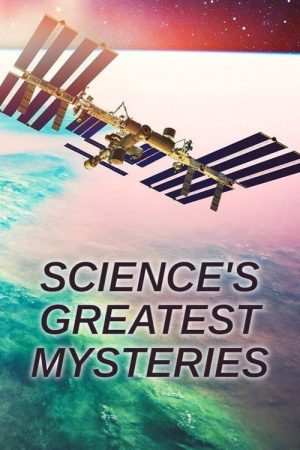Science’s Greatest Mysteries (2022) poster