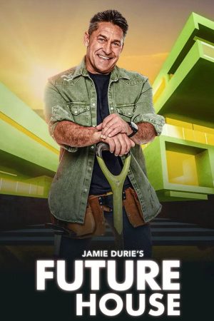 Jamie Durie’s Future House (2025) poster