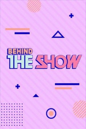Behind The Show (2020) poster