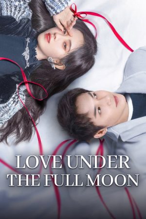 Love Under the Full Moon (2021) poster