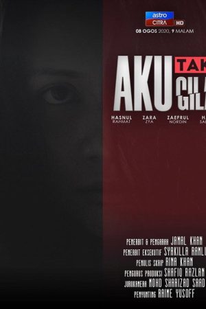 Aku Tak Gila (2020) poster