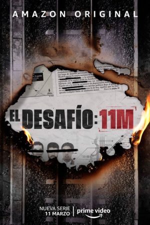 El desafío: 11M (2022) poster
