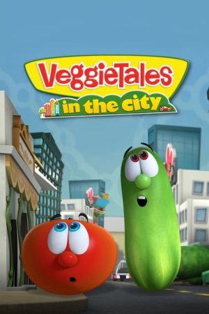 VeggieTales in the City (2017) poster