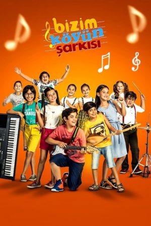 Bizim Köyün Şarkısı (2018) poster